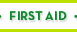 First Aid